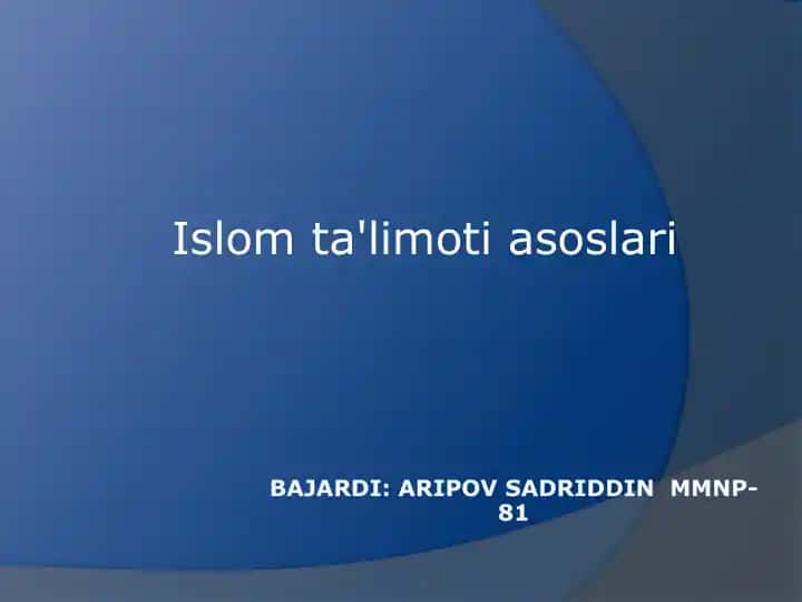 Islom ta'limoti asoslari