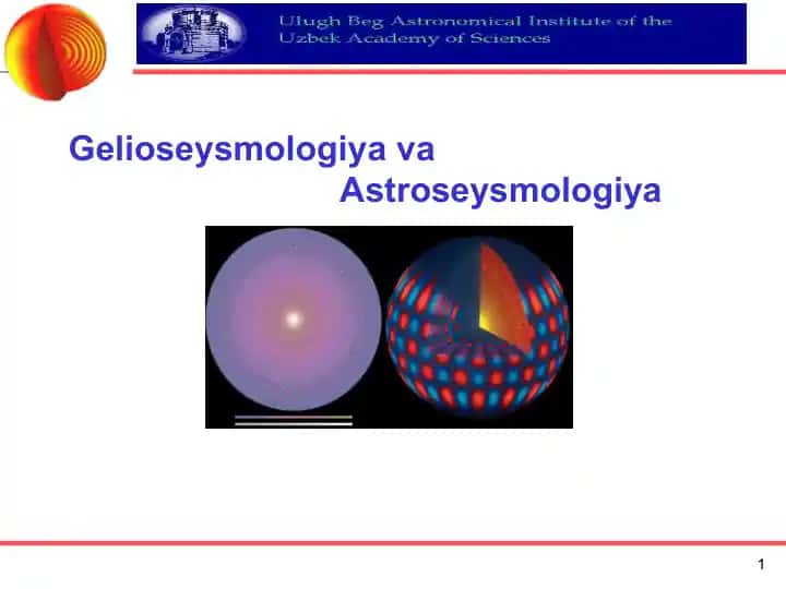 Gelioseysmologiya va Astroseysmologiya