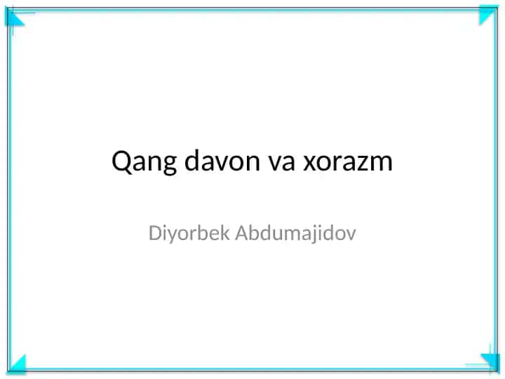 Qang davon va xorazm