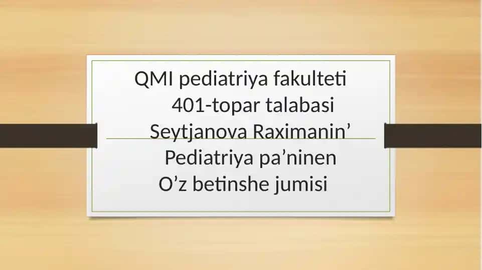 QMI pediatriya fakulteti 401-topar talabasi