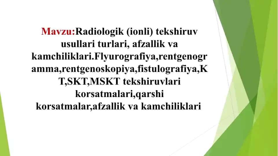 Radiologik (ionli) tekshiruv usullari