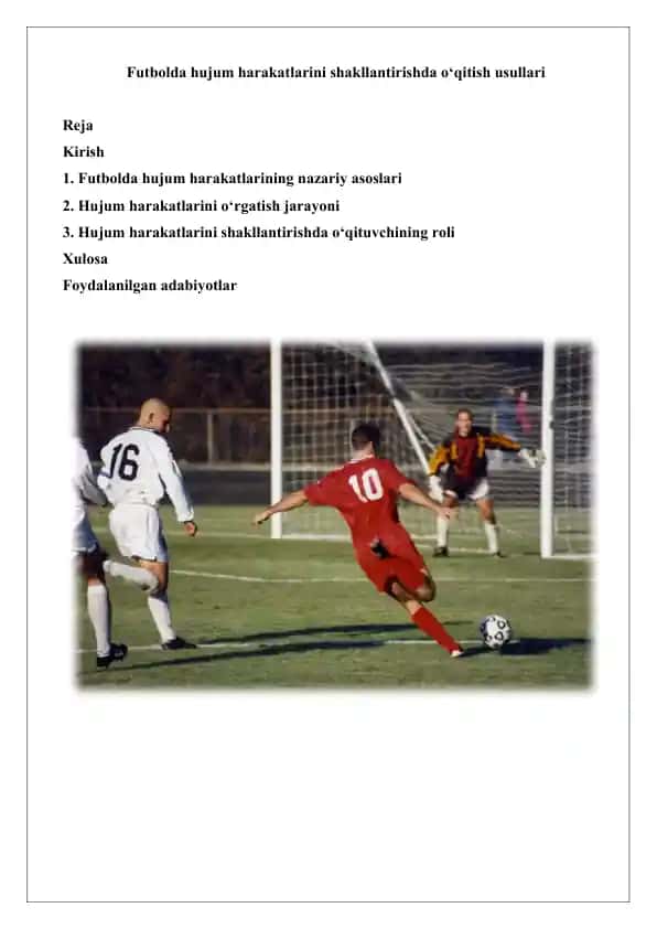 Futbolda hujum harakatlarini shakllantirishda o‘qitish usullari