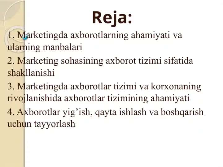 Marketingda axborotlarning ahamiyati va ularning manbalari