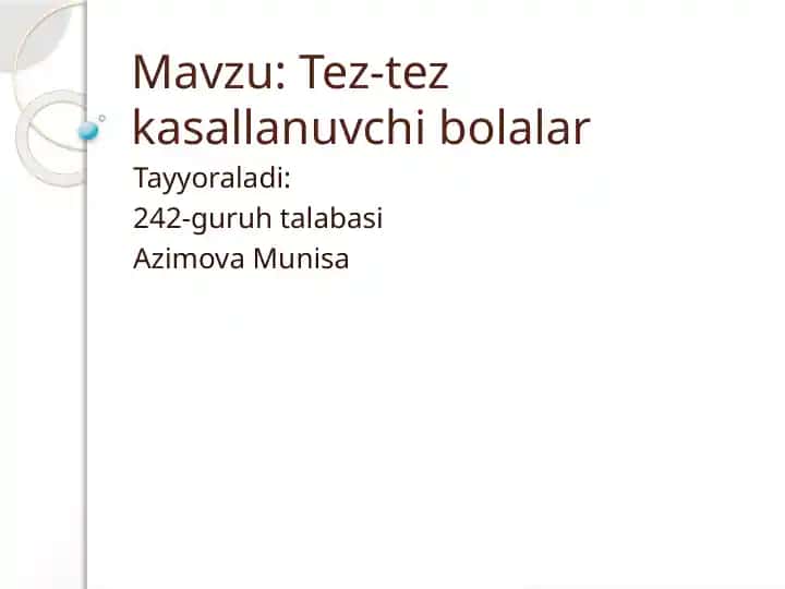 Tez-tez kasallanuvchi bolalar