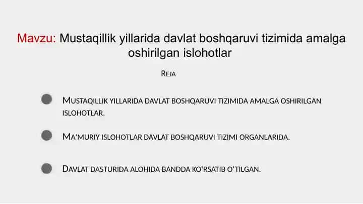 Mustaqillik yillarida davlat boshqaruvi tizimida amalga oshirilgan islohotlar