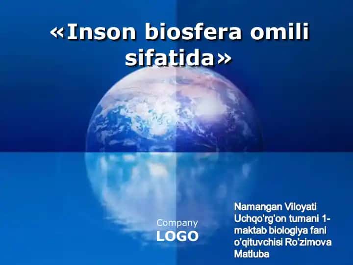 "Inson biosfera omili sifatida"