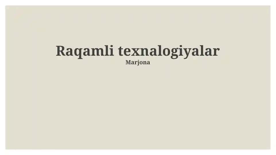 Raqamli Texnologiyalar