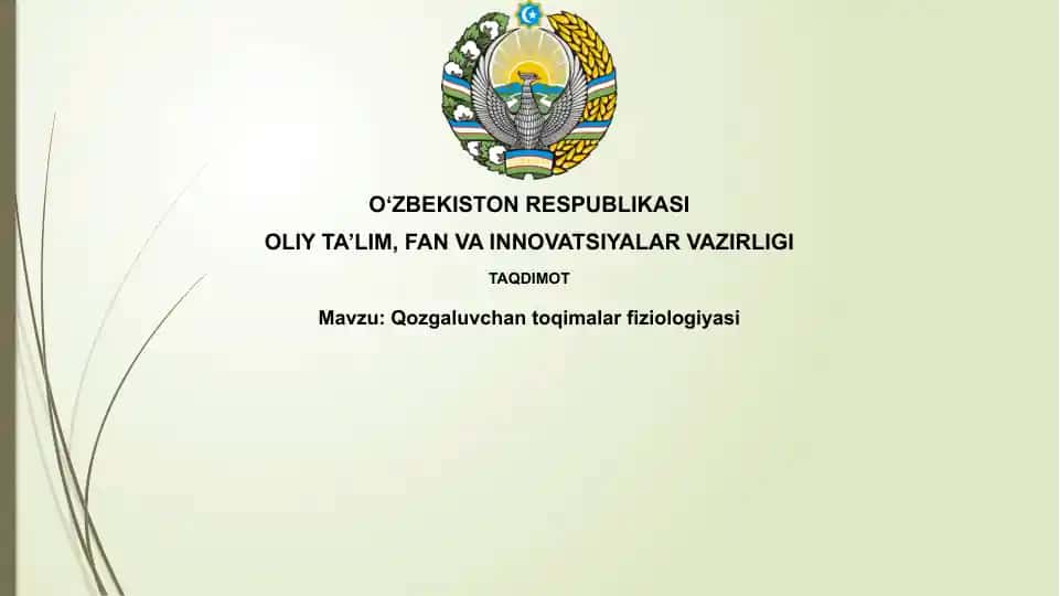 Qozgaluvchan toqimalar fiziologiyasi