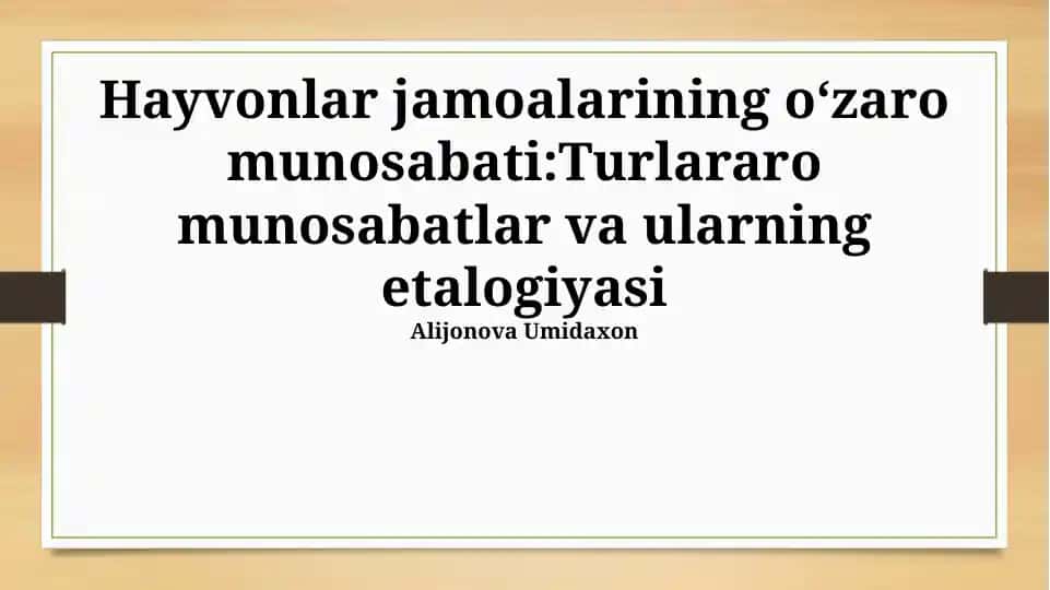 Hayvonlar jamoalarining oʻzaro munosabati: Turlararo munosabatlar va ularning etalogiyasi