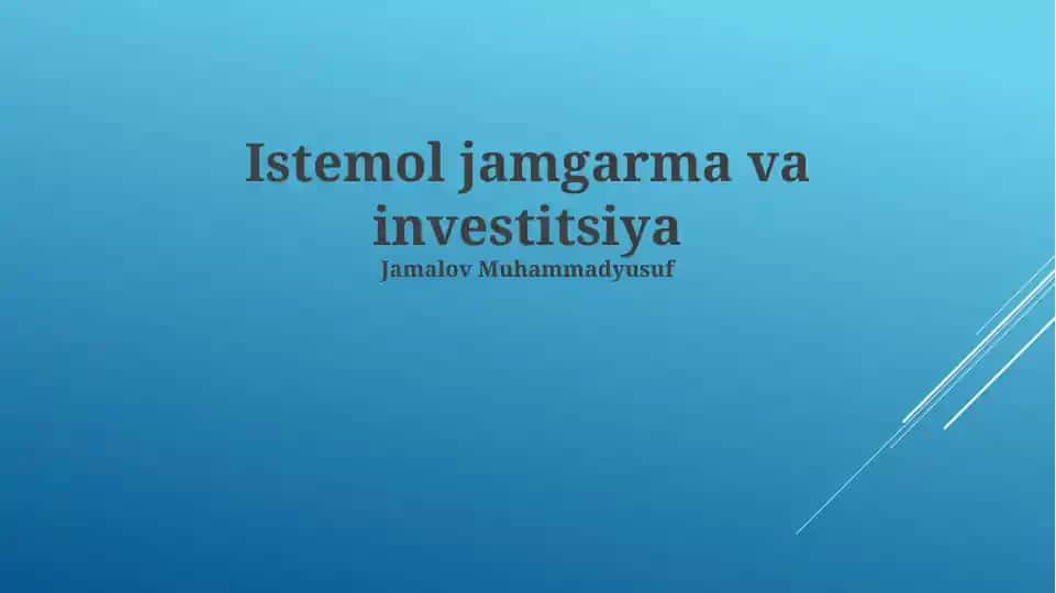 Istemol va investitsiya