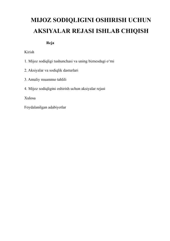MIJOZ SODIQLIGINI OSHIRISH UCHUN AKSIYALAR REJASI ISHLAB CHIQISH