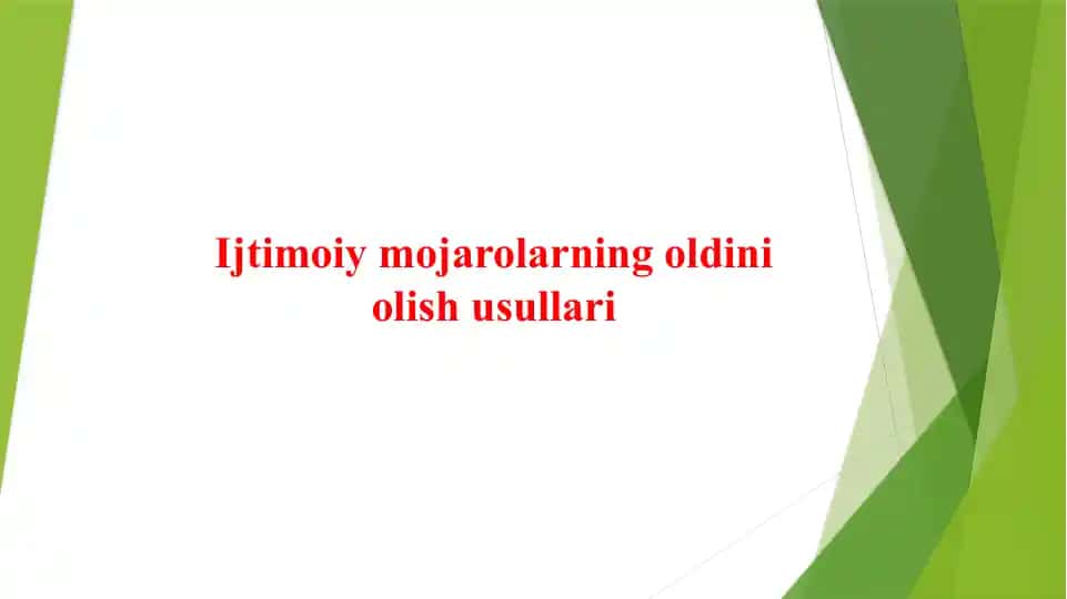 Ijtimoiy mojarolarning oldini olish usullari