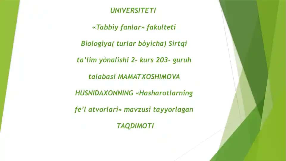 "Hasharotlarning fe’l atvorlari"