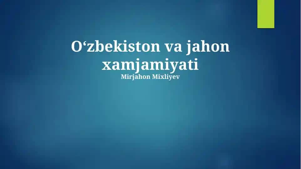Oʻzbekiston va jahon xamjamiyati
