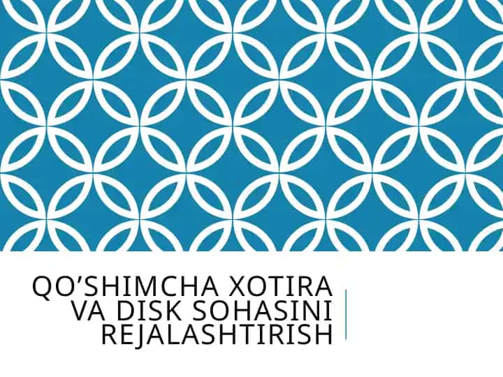 Qo’shimcha xotira va disk sohasini rejalashtirish