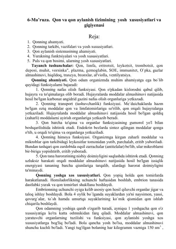 6-Ma’ruza. Qon va qon aylanish tizimining yosh xususiyatlari va gigiyenasi
