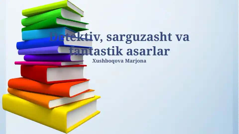 Detektiv, sarguzasht va fantastik asarlar
