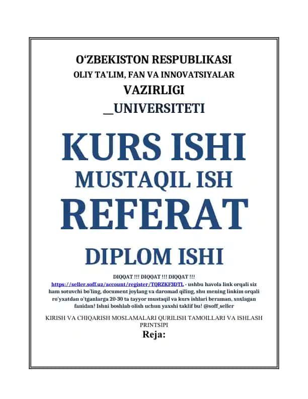 Kirish va chiqarish moslamalari qurilish tamoyillari va ishlash printsipi