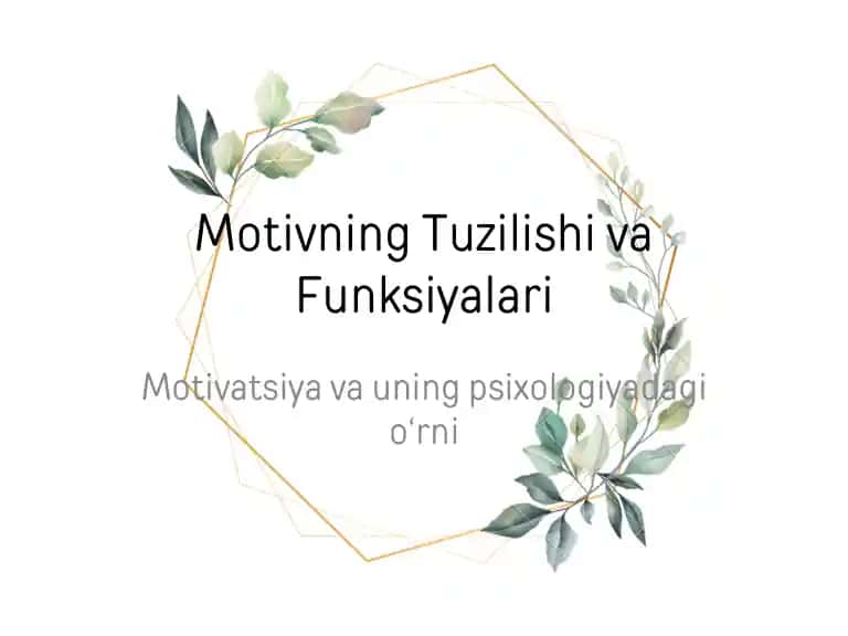 Motivning Tuzilishi va Funksiyalari
