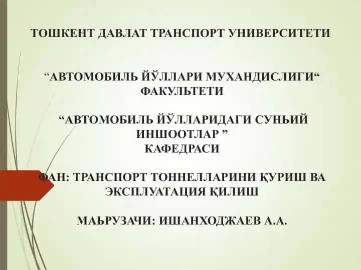 TONNELLI KESISHUVNINING GEOLGIK SHAROITLARI VA YORIKLAR TURLARI