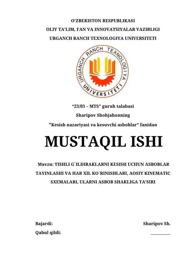 Tishli G`ildiraklarni Kesish Uchun Asboblar Tayinlashi va Har Xil Ko`rinishlari