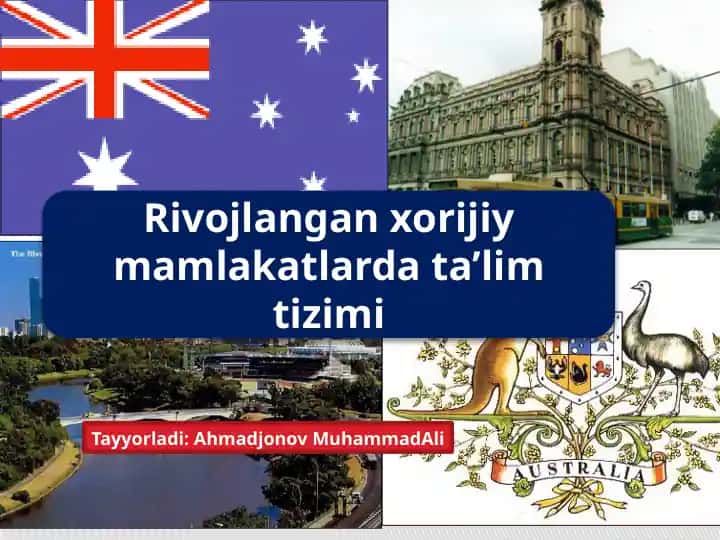 Rivojlangan xorijiy mamlakatlarda ta’lim tizimi