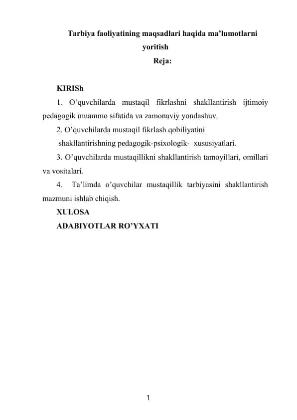 Tarbiya faoliyatining maqsadlari haqida ma’lumotlarni yoritish