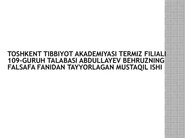 TARIX FALSAFASI VA FALSAFA TARIXI UYG’UNLIGI