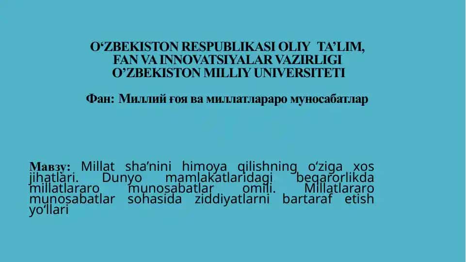 Millat sha’nini himoya qilishning o‘ziga xos jihatlari.