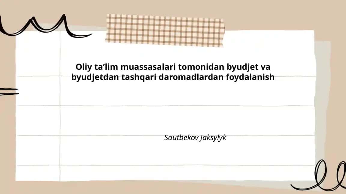 Oliy ta'lim muassasalarida byudjet va byudjetdan tashqari daromadlarni rejalashtirish prinsiplari