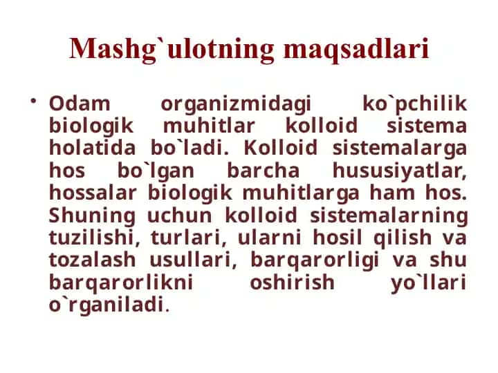 Kolloid sistemalar va ularning xossalari