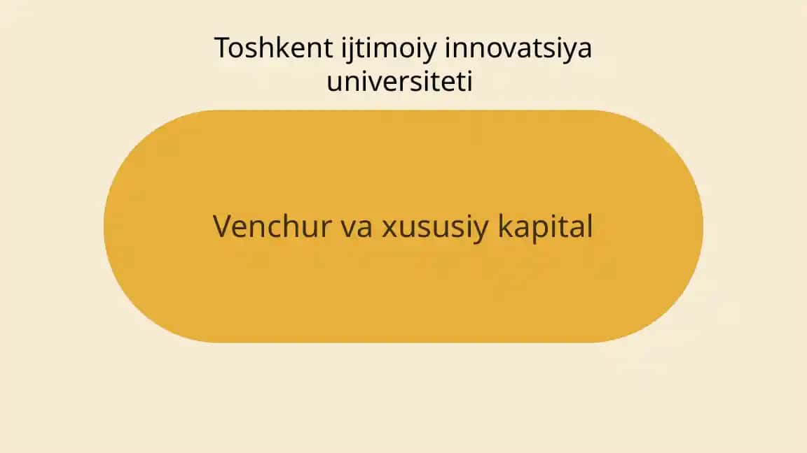 Venchur va xususiy kapital