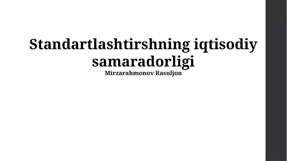 Standartlashtirshning iqtisodiy samaradorligi