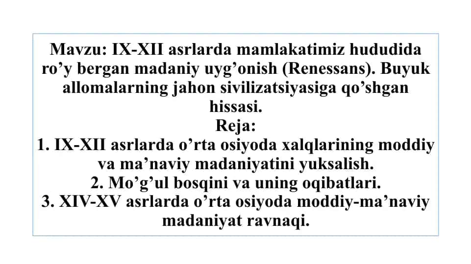 IX-XII asrda mamlakatimiz hududidagi madaniy uyg'onish