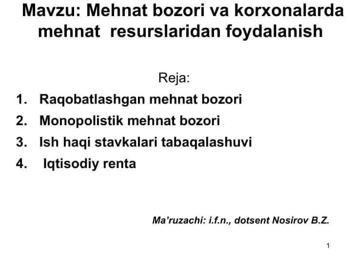 Mehnat bozori va korxonalarda mehnat resurslaridan foydalanish