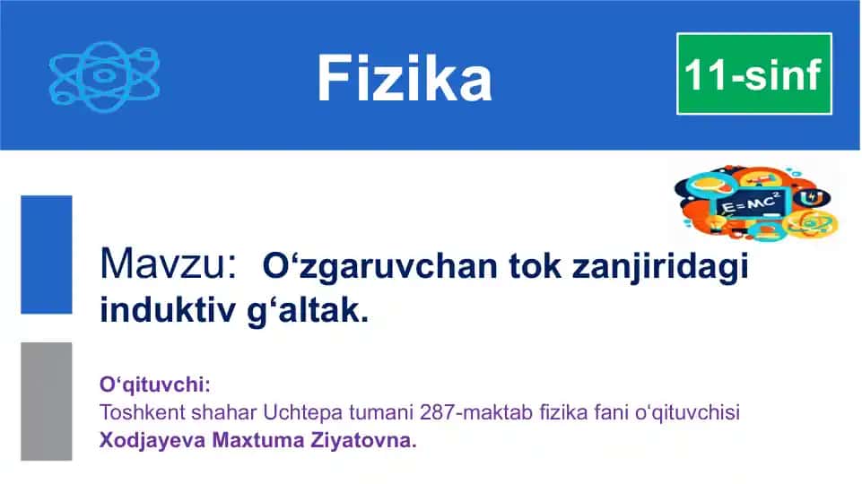 O‘zgaruvchan tok zanjiridagi induktiv g‘altak