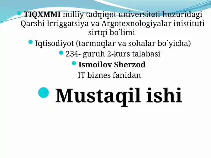 IT biznes fanidan Mustaqilishi