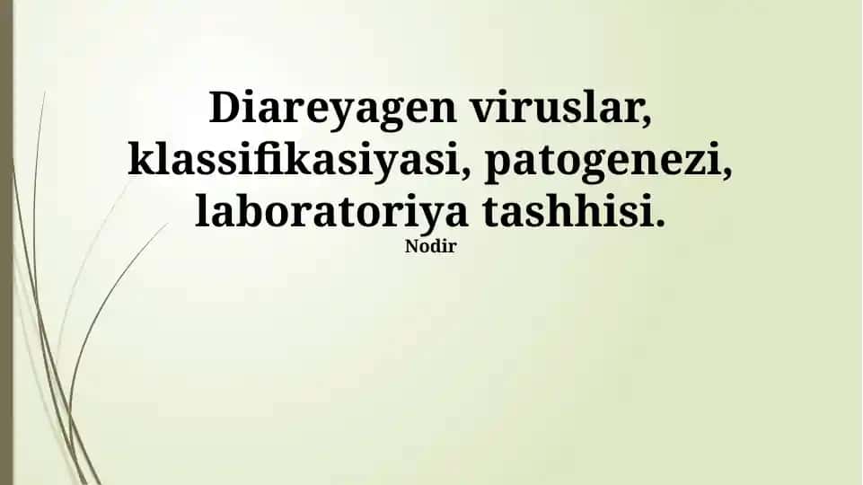 Diareyagen viruslarning laboratoriya tashhisi