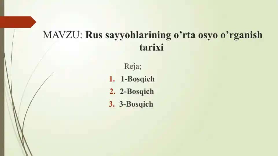Russayyohlarining o'rta osiyo o'rganish tarixi