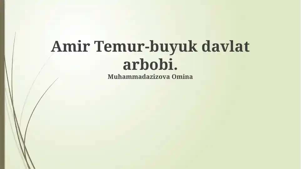 Amir Temur-buyuk davlat arbobi