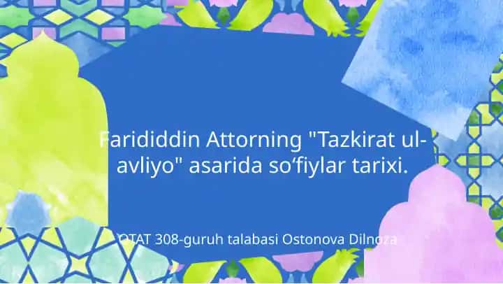 "Tazkirat ul-avliyo" asarida soʻfiylar tarixi