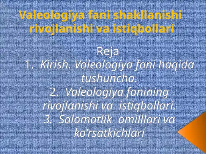Valeologiya fani haqida tushuncha