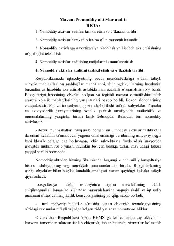 Nomoddiy aktivlar auditini tashkil etish va o`tkazish tartibi