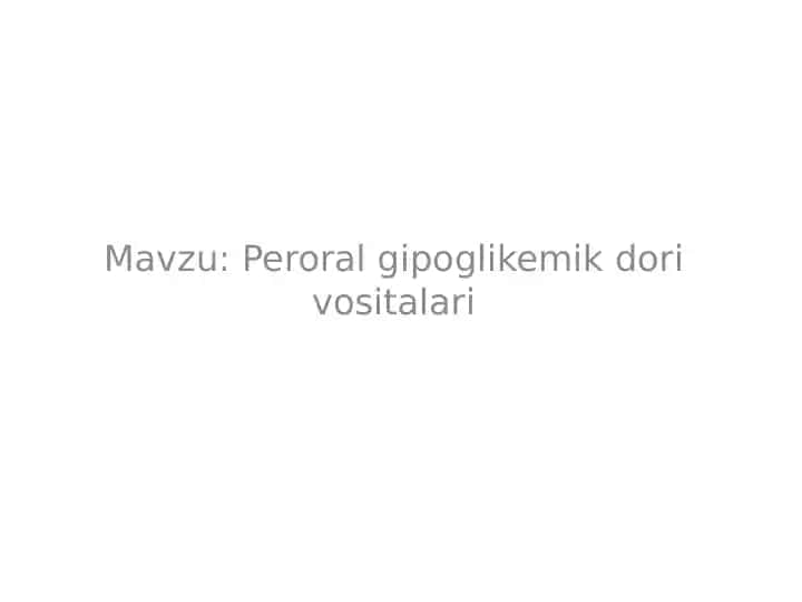 Peroral gipoglikemik dorilar