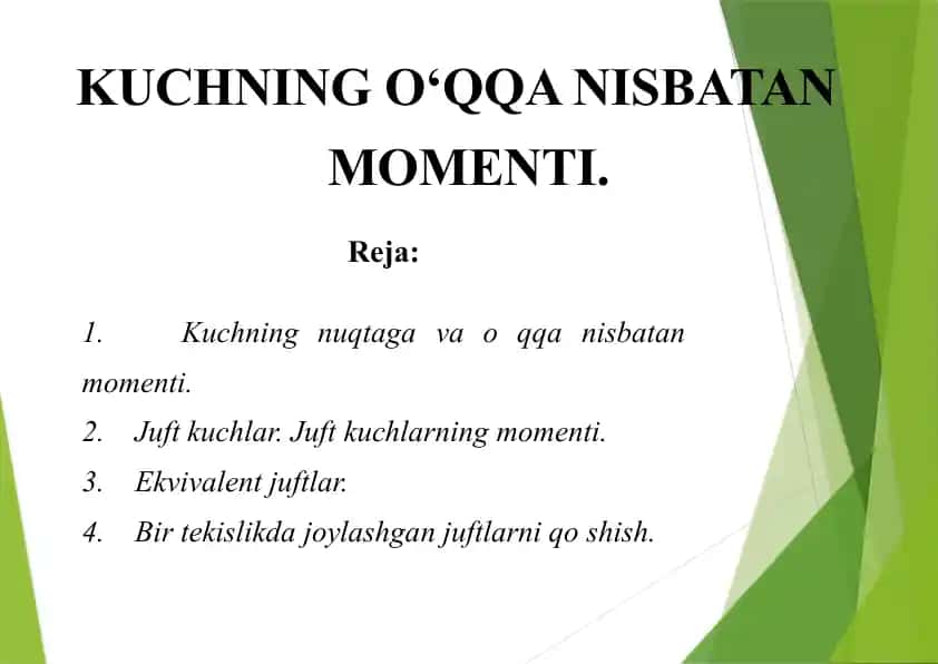 Kuchning O‘qqa Nisbatan Momenti