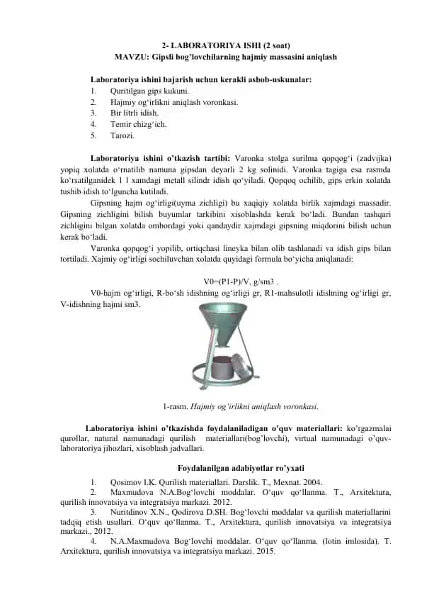 Laboratoriya ishi (Gipsli bog’lovchilarning hajmiy massasini aniqlash)