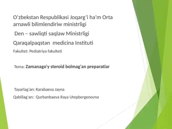 Zamanago'y steroid bolmag'an preparatlar