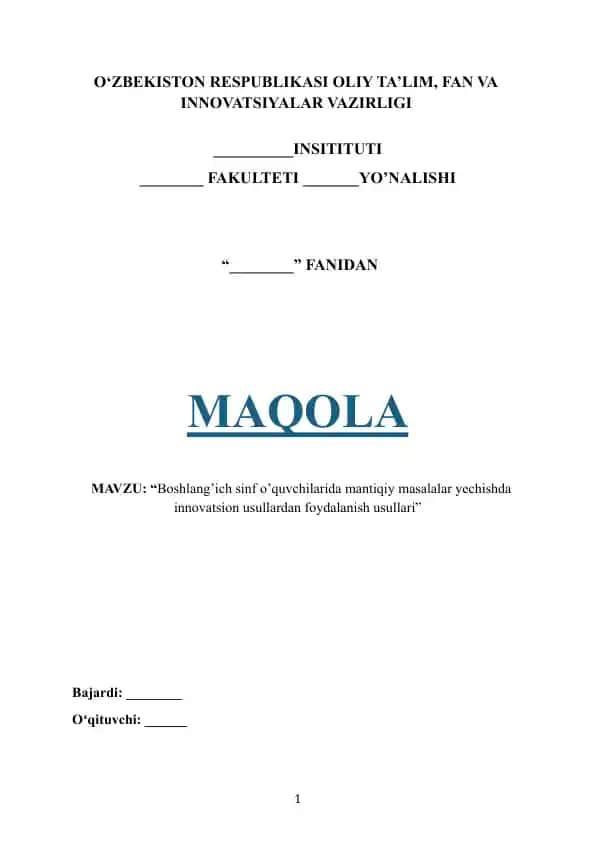 Boshlang’ich sinf o’quvchilarida mantiqiy masalalar yechishda innovatsion usullardan foydalanish usullari