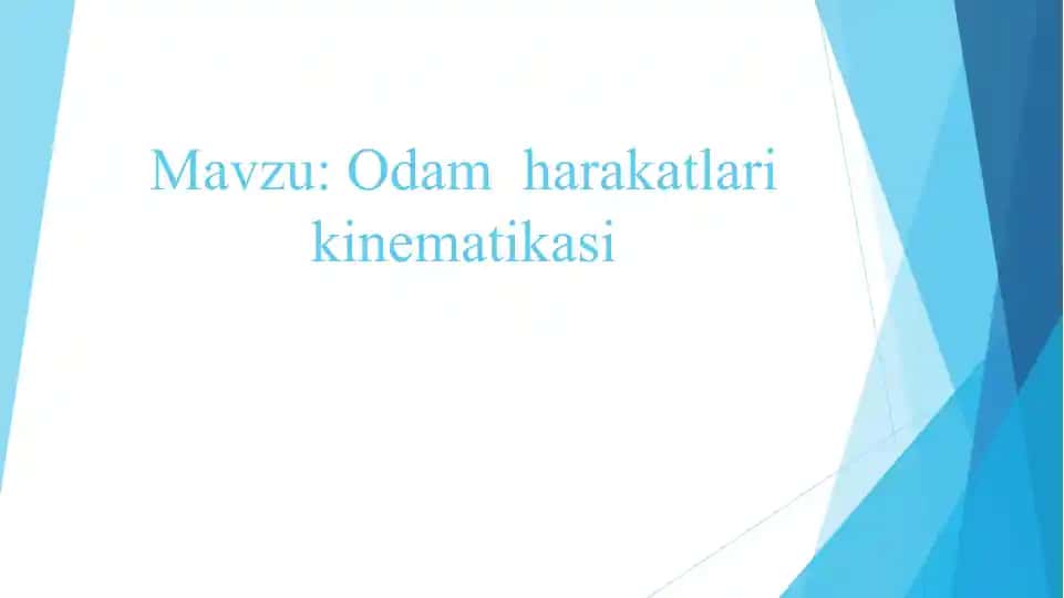 Odam harakatlari kinematikasi
