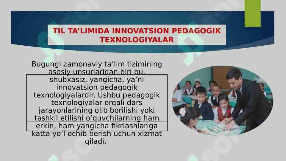 TIL TA’LIMIDA INNOVATSION PEDAGOGIK TEXNOLOGIYALAR